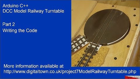 Arduino C++ DCC Indexing Model Railway Turntable Part 2