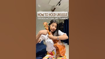 Right way to HOLD UKULELE😍 For fast switching #tips #ukulelehack #shorts