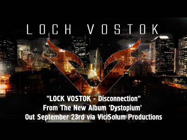 Loch Vostok - Disconnection