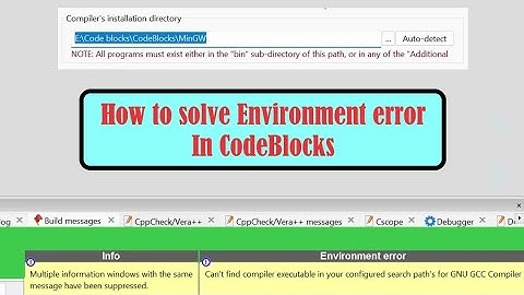 How to solve Environment error in Codeblocks