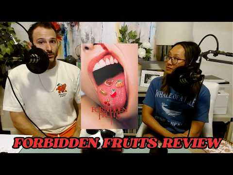 Official Forbidden Fruits Movie Review! (Better With Glasses Podcast)