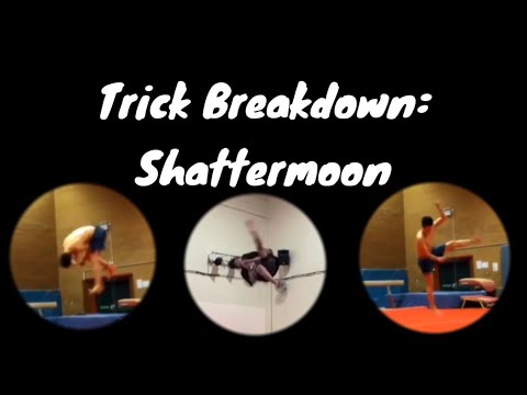 Trick Breakdown: Shattermoon