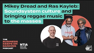 Mikey Dread and Ras Kayleb: Sound system culture and bringing reggae music to the masses
