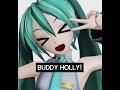 BUDDY HOLLY 🗣️🗣️🔥🔥 #buddyholly #miku #teto
