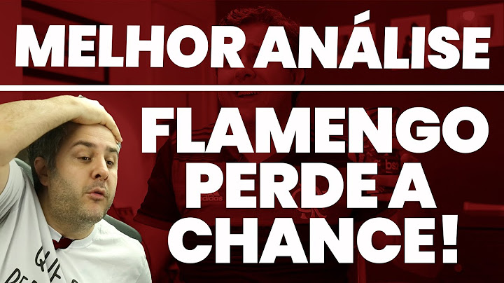 FLA PERDE A CHANCE DE SER LÍDER DE NOVO, EU TINHA FEITO ATÉ PRINT DA TABELA ... DEU RUIM