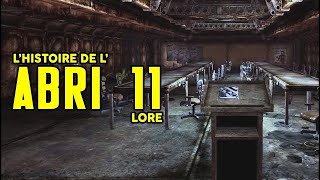 L'HISTOIRE DE FALLOUT - L'ABRI 11 (LORE)