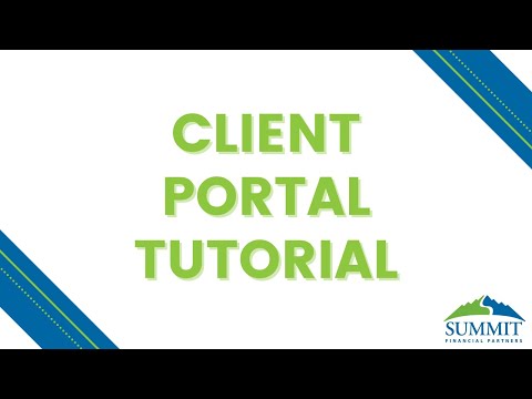 Summit Financial Partners Client Portal Tutorial