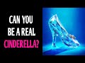CAN YOU BE A REAL CINDERELLA? Personality Test Quiz - 1 Million Tests