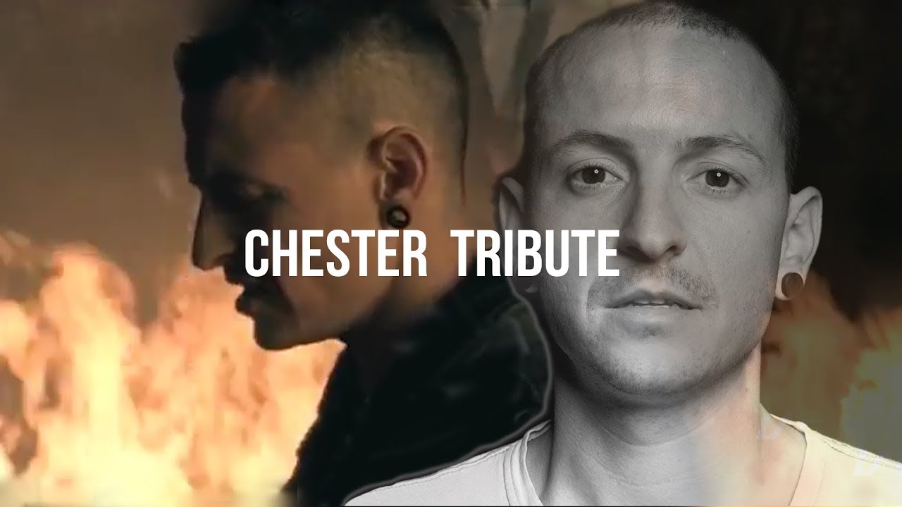 Chester Bennington Tribute Emotional Chester Bennington Video YouTube