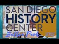 Interesting Things at San Diego History Center Balboa Park San Diego Ca 2022