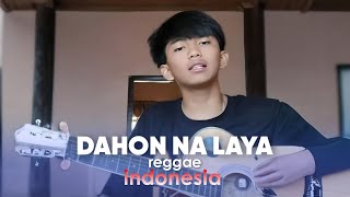 dahon na laya reggae Cover guitar Terjemahan Indonesia - rampampam rampampam song