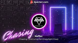 Neffex - Chasing Instrumental (Copyright Free)