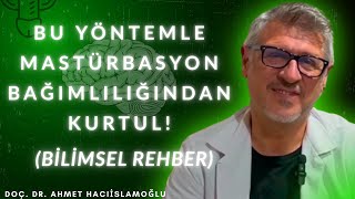 Bu Yöntemle Bağimliliğindan Kurtul Bi̇li̇msel Rehber Doç. Dr. Ahmet Hacii̇slamoğlu