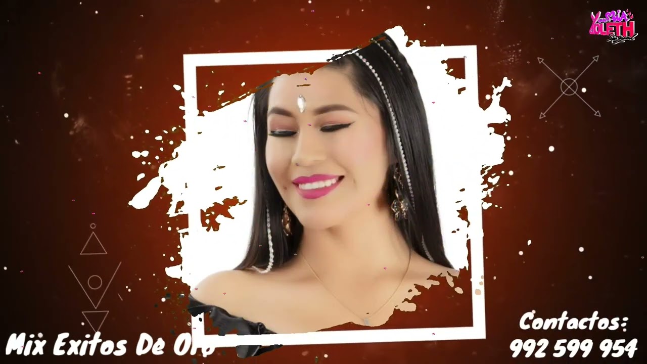 Mia Yoleth - Mix Éxitos De Oro (Audio Video Promocional) 2022
