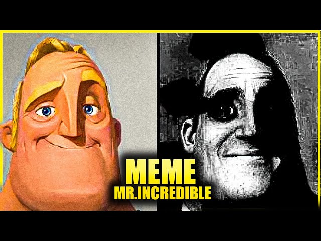 ✓ [ Mr.Incredible ] MEME ! ( Download ) 👇 