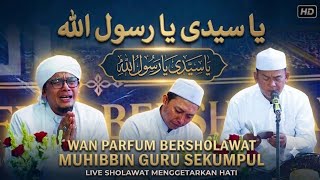 YA SAYYIDI YA ROSULULLAH - Muhibbin Guru Sekumpul 