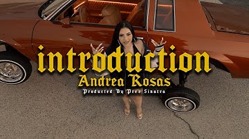 Andrea Rosas "INTRODUCTION" (Official Music Video)