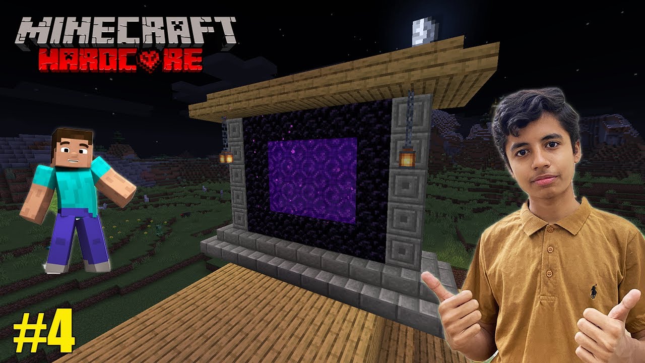 I MADE A NETHER PORTAL IN MINECRAFT HARDCORE PART #4 - YouTube