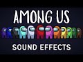 Among Us Sound Effects Among Us Sound Effects