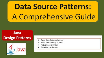 Data Source Patterns Demystified: A Comprehensive Guide