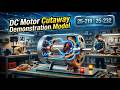DC Motor Cutaway Demonstration Model l Students Project Demo