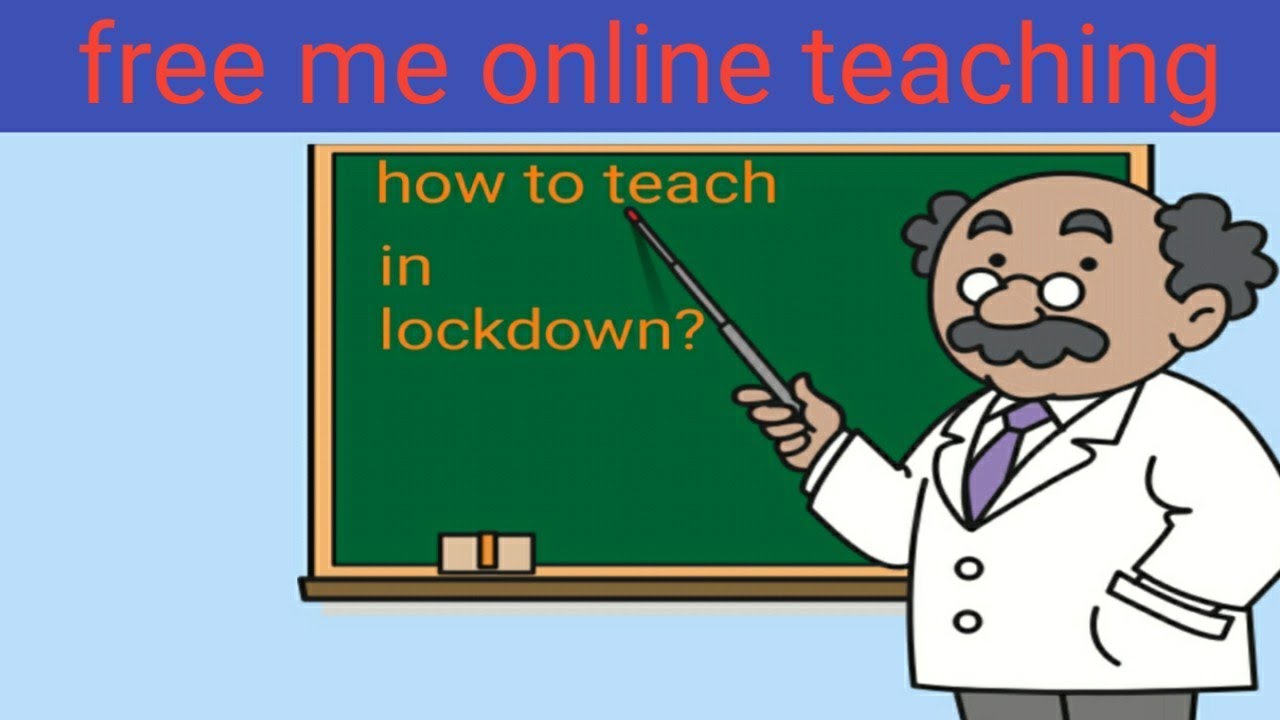 how to teach online in lockdownlockdown me online teachingthings