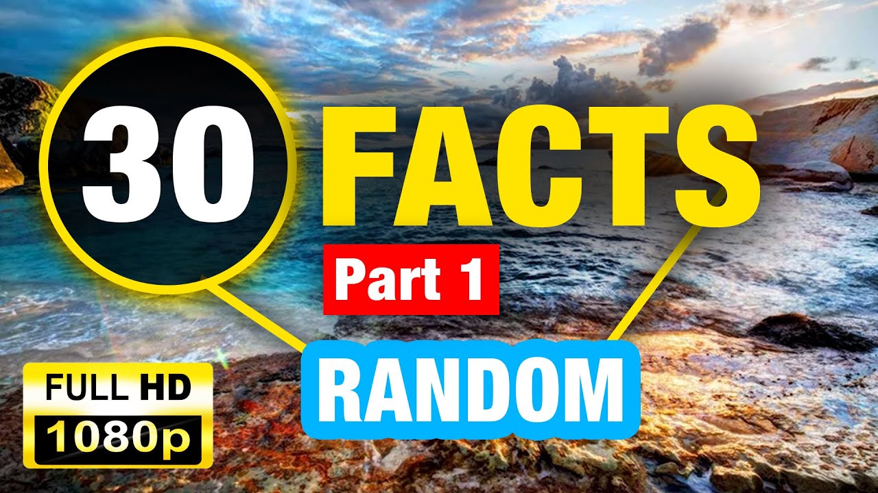 30 Mind Blowing Weird Fun Facts You Never Knew! | Part 1 | Random Facts ...