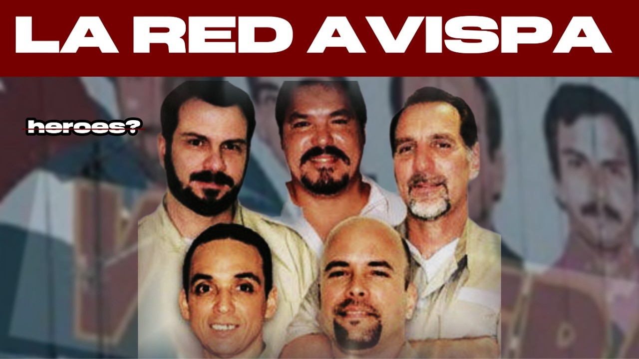 LA RED AVISPA (Bandidos de Cuba )🔥