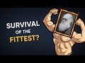 Survival Of The Fittest — Stated Clearly