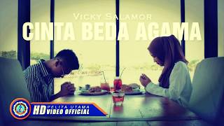 Vicky Salamor -  Cinta Beda Agama