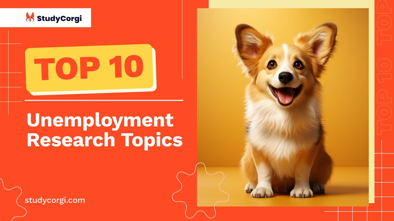 TOP-10 Unemployment Research Topics - YouTube