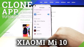 How to Clone Apps in Xiaomi Mi 10 – Dual App in Android