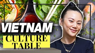 VIETNAMESE: Food, ABG’s, History & Stereotypes! Ep.1 | Culture Table