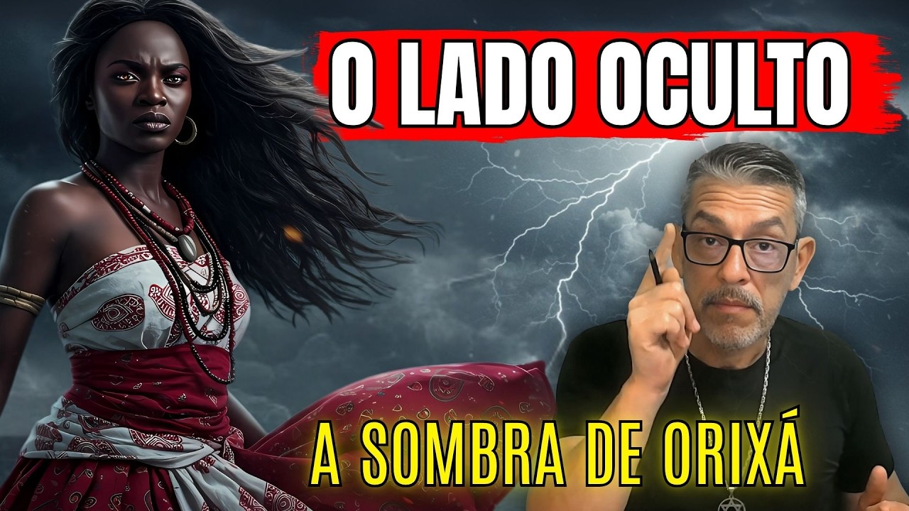 O Lado Oculto dos Orixás 😱 A Verdade que Poucos Têm Coragem de Contar