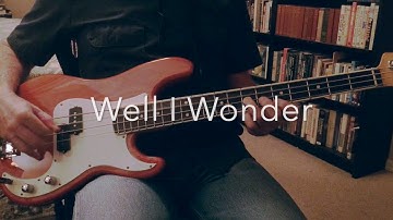 Well I Wonder BASS - The Smiths