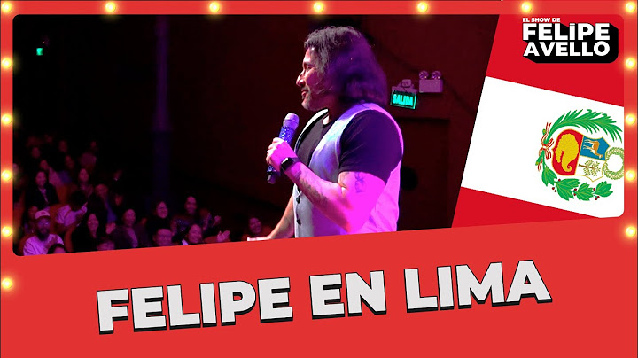 ''FELIPE EN LIMA'' - Felipe Avello en vivo desde #Lima, Perú 2025