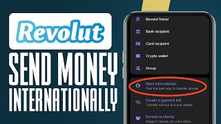 How To Send Money Internationally With Revolut (2025) Full Guide