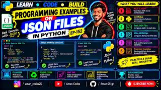 Programming Examples on JSON Files in Python | EP-152