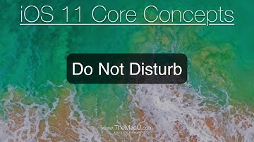 iOS 11 Tutorial: Do Not Disturb