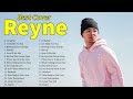 Reyne Best Cover Greatest Hits | Top Trend New Playlist 2024