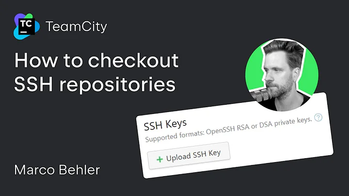 TeamCity tutorial - How to checkout SSH repositories