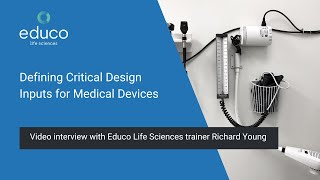 Defining Critical Design Inputs for Medical Devices