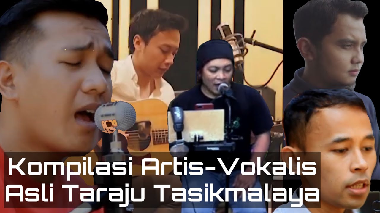 Kompilasi Cover Lagu dan Official Music dari Artis-Vokalis Asal Taraju Tasikmalaya
