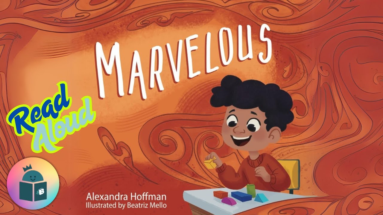👦Marvelous - Inclusive Read Aloud about ADHD
