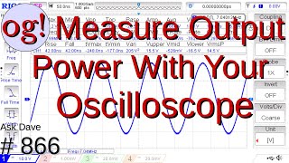 Measure Outpur Power With Your Oscilloscope (866)