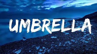 Rihanna - Umbrella (Lyrics) ft. JAY-Z