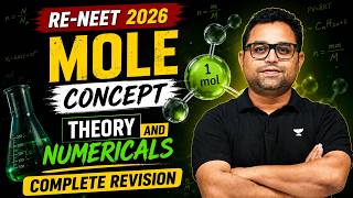 RE-NEET 2026 | Mole Concept | Theory + Numericals | Complete Chemistry Lecture for NEET | By AKM Sir