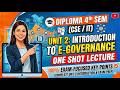 Diploma 4th Sem Unit 2 E-Governance One Shot 🔥 100% Exam Me Aayega | CSE/IT 2026