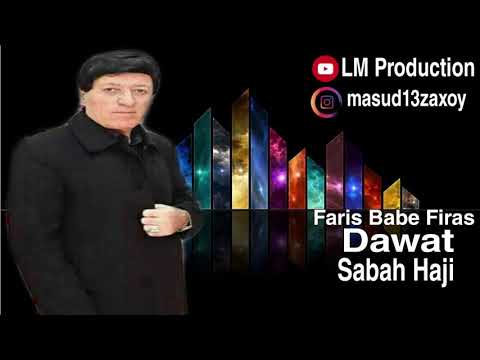 Faris Babe Firas - Dawat Sabah Haji