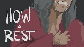 How To Rest / OFMD PMV